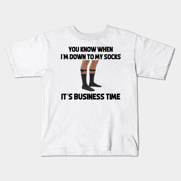 Business Time Kids T-Shirt by marisaj4488